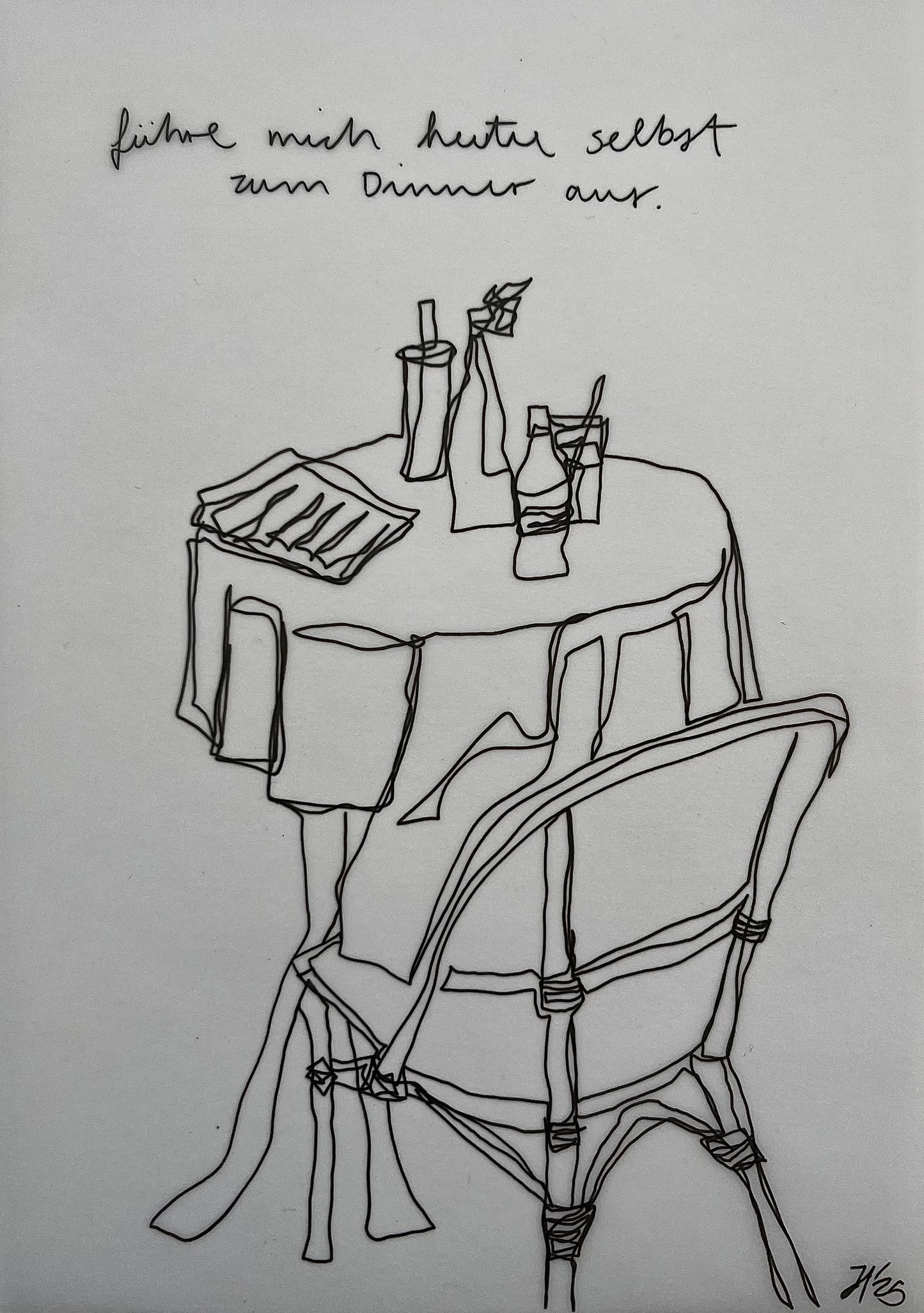 Führe mich heute selbst zum Dinner aus.