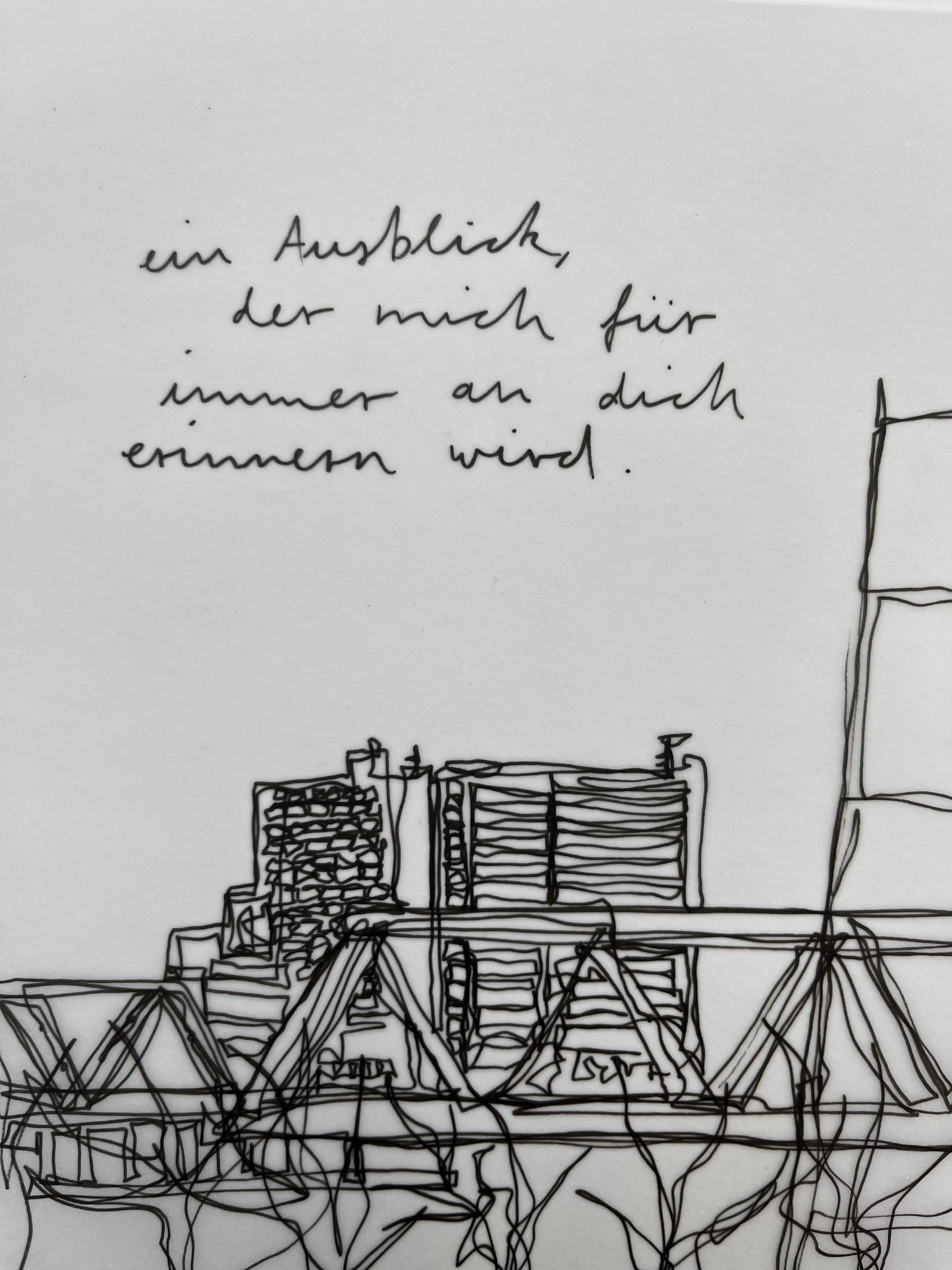 Ein Ausblick, der mich für immer an dich erinnern wird.