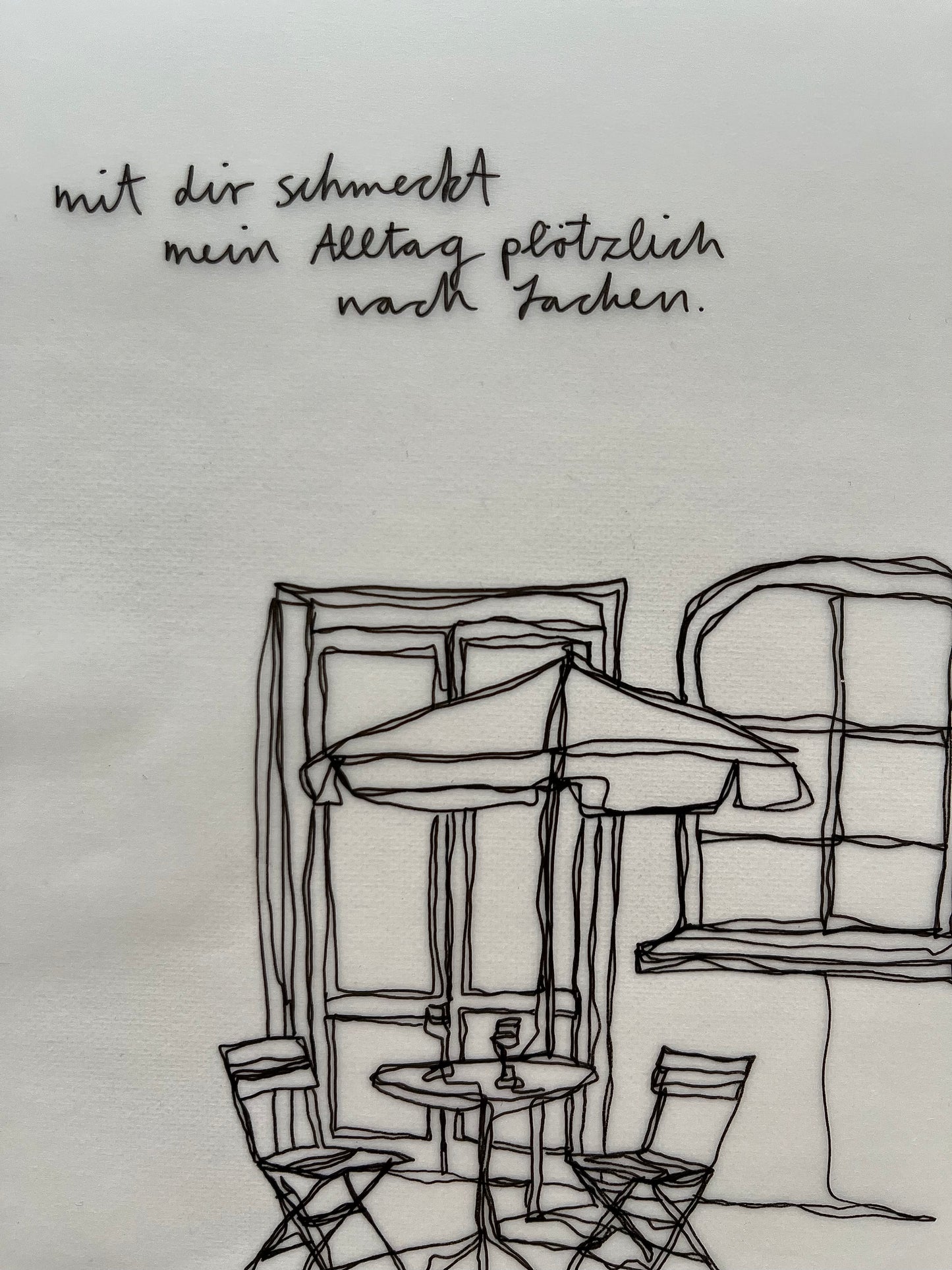 Mit dir schmeckt mein Alltag plötzlich nach Lachen.