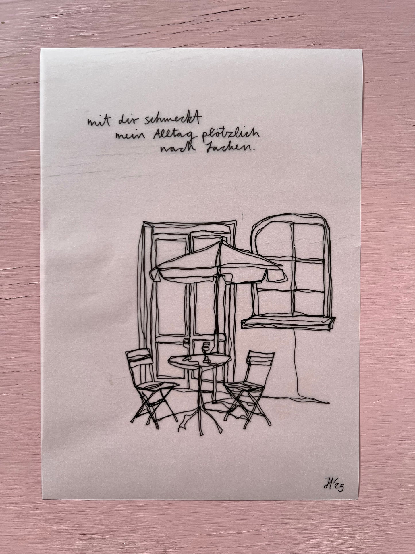 Mit dir schmeckt mein Alltag plötzlich nach Lachen.